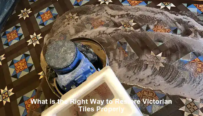 Victorian Tiles Restoration Made Simple: Your Essential Guide
