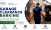 Garage Clearance Services: Expert Solutions in Barking